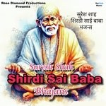 Shirdi Sai Baba Bhajans - Anupama Deshpande Song Download